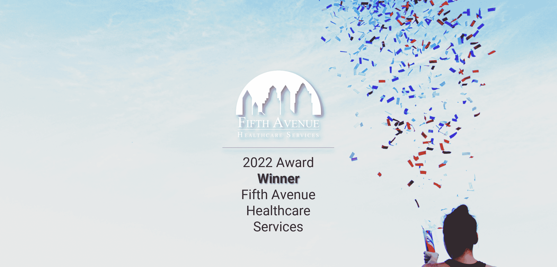 Fifth Avenue Healthcare Services Healthcare 2022 Silver Award Winner