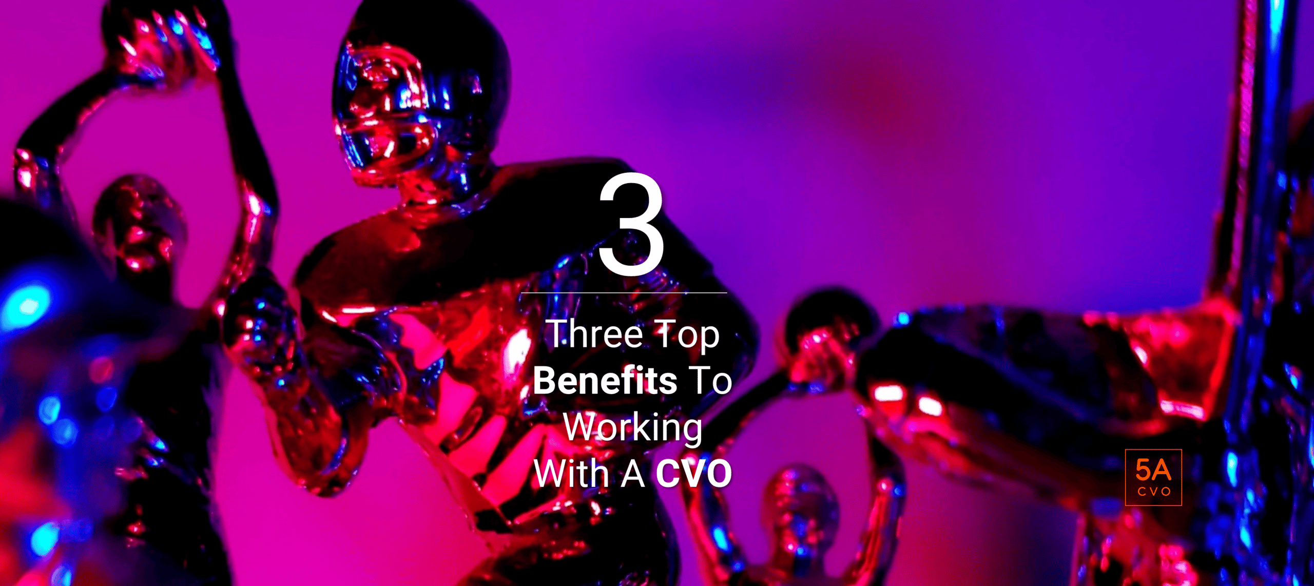 3 Best Benefits Of Working With A CVO