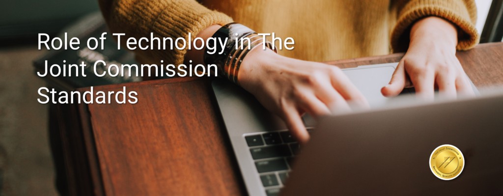 Tehcnology And The Joint Commission