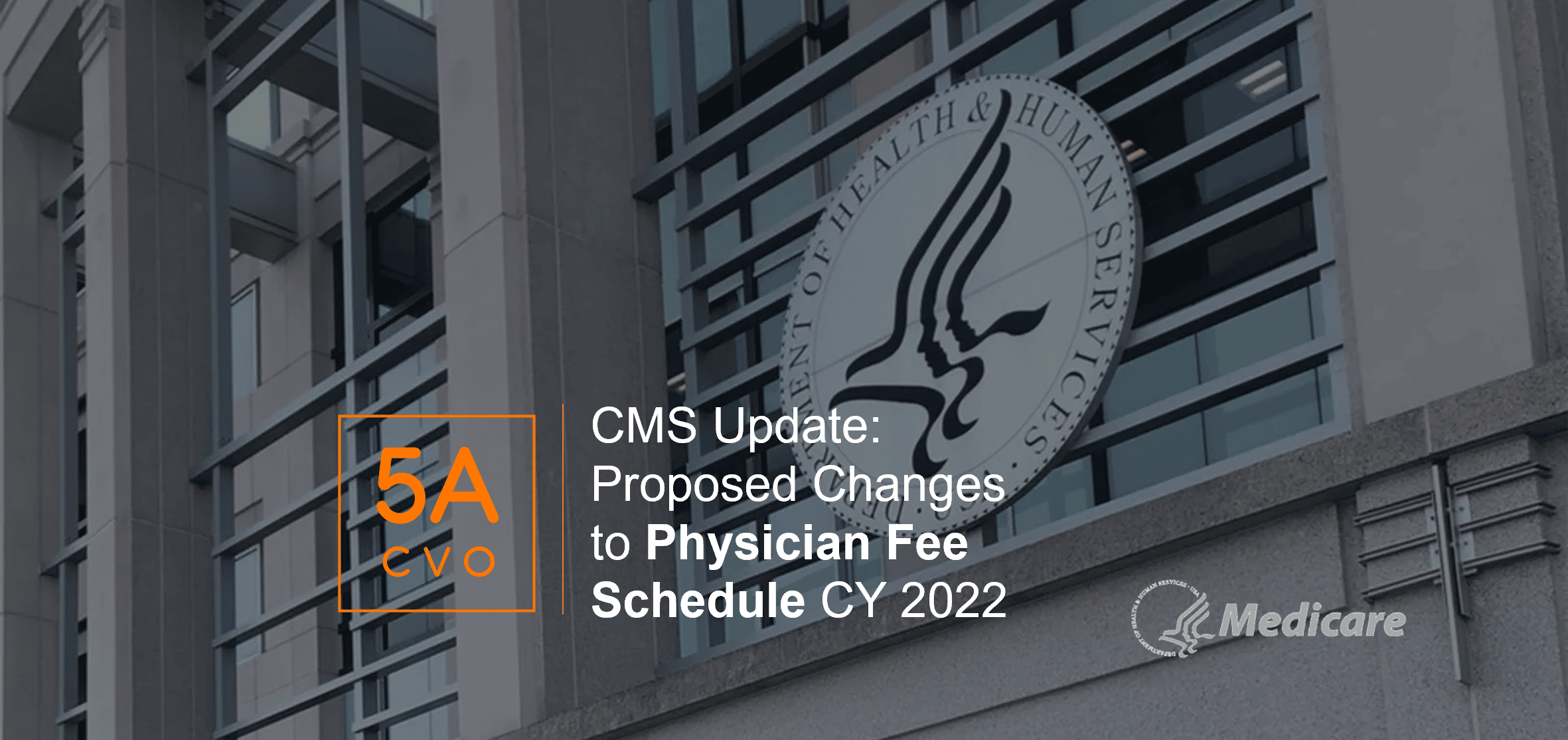 5ACVO.com Medicare Physician Fee Schedule Update 2022