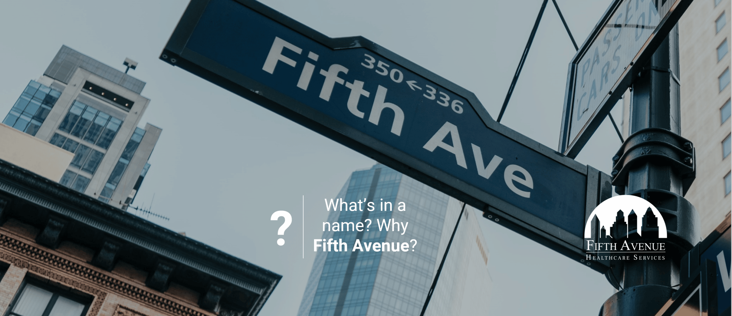 What's In A Name? Why Fifth Avenue?