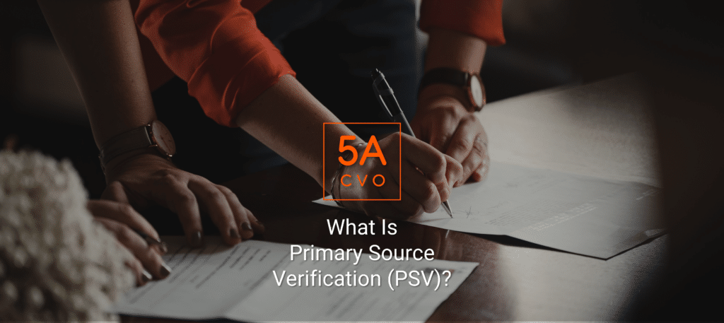 what-is-primary-source-verification-psv-extended-article-fifth