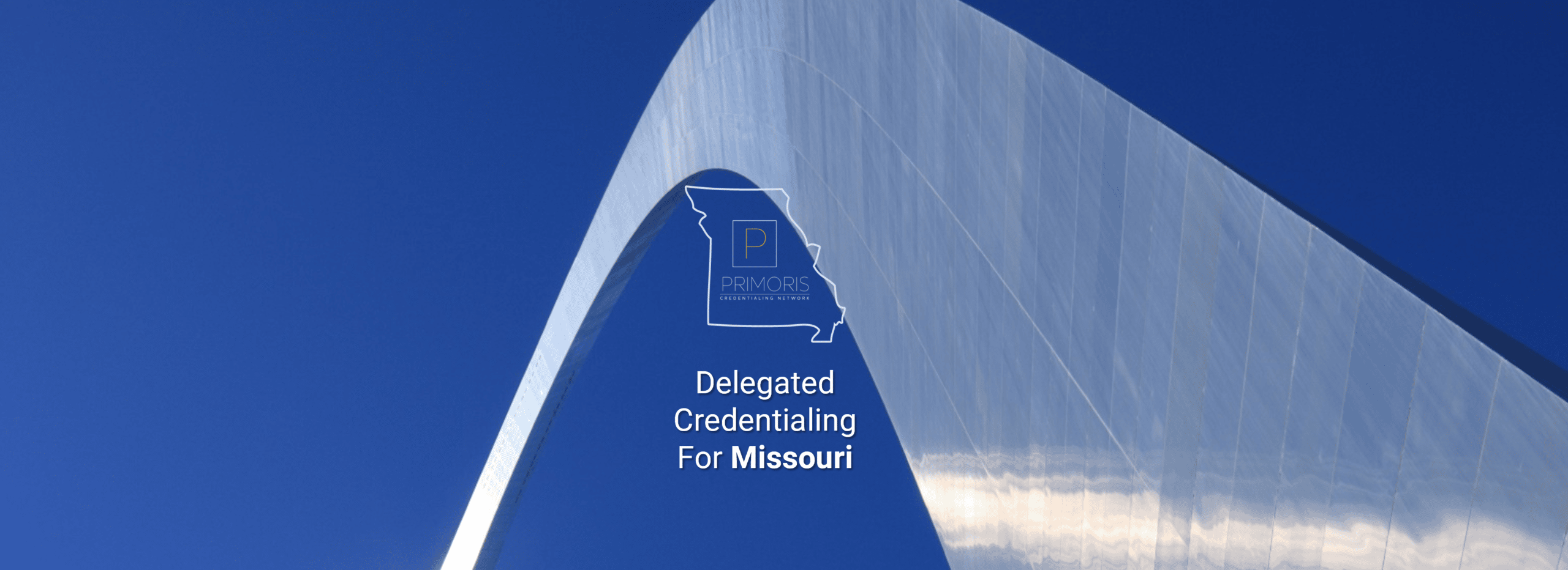 Missouri Delegated Credentialing With Primoris