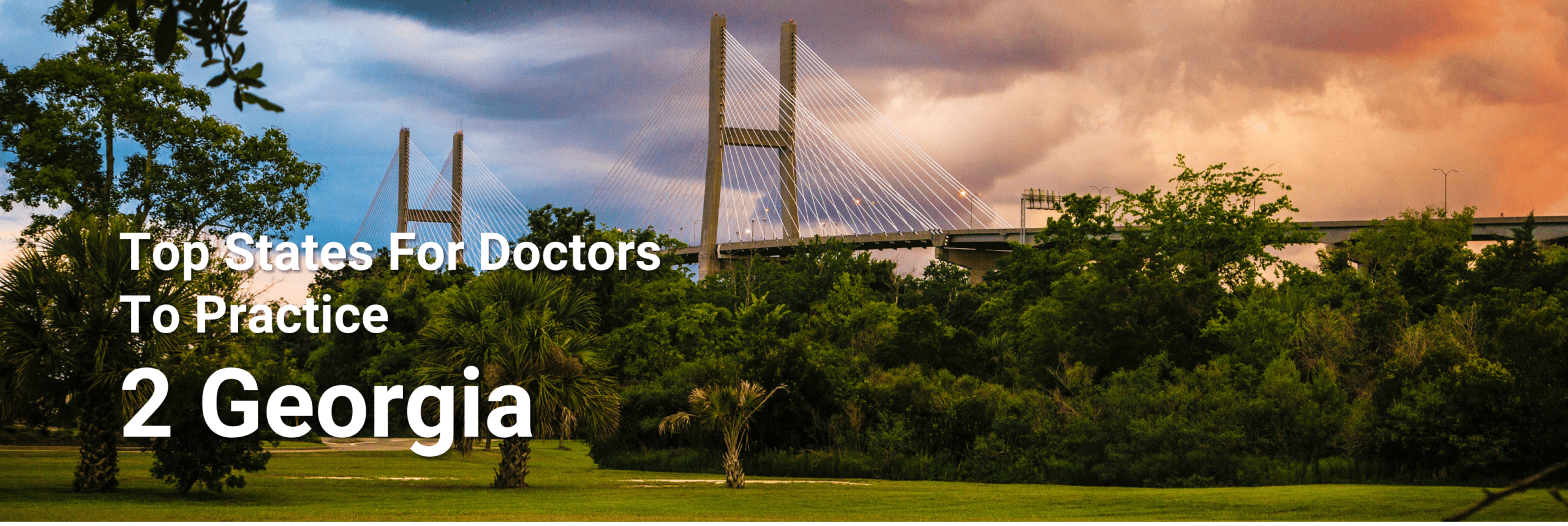 Top States for Doctors to Practice 2 Georgia