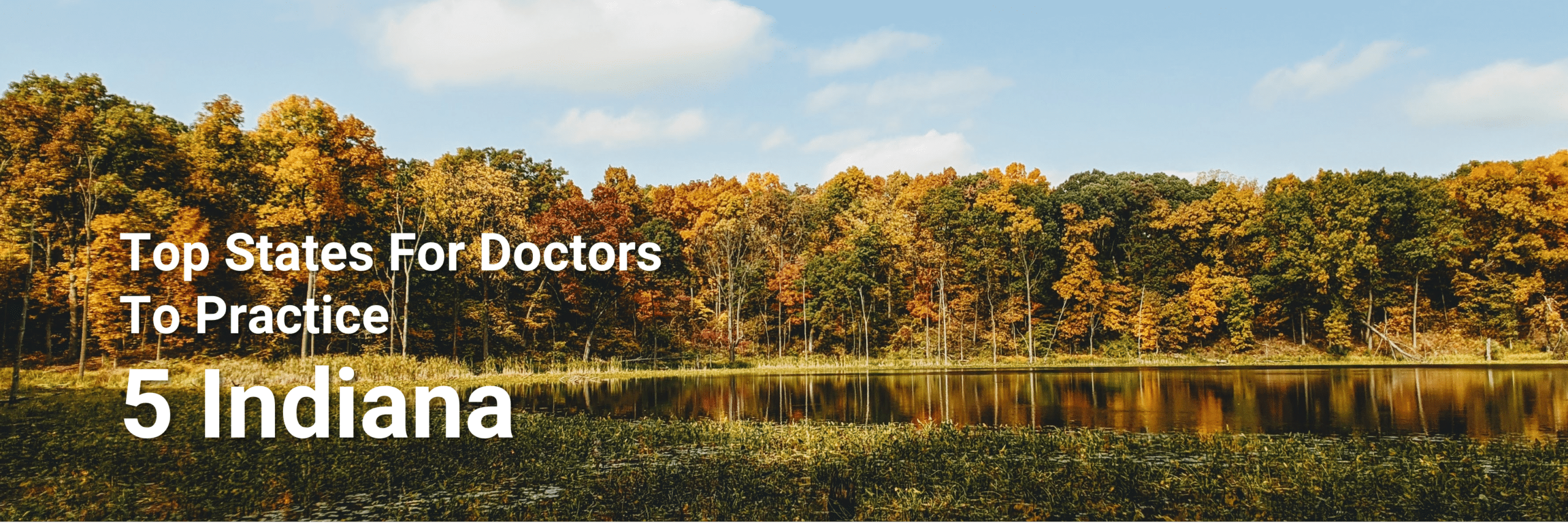 Top States for Doctors to Practice 5 Indiana