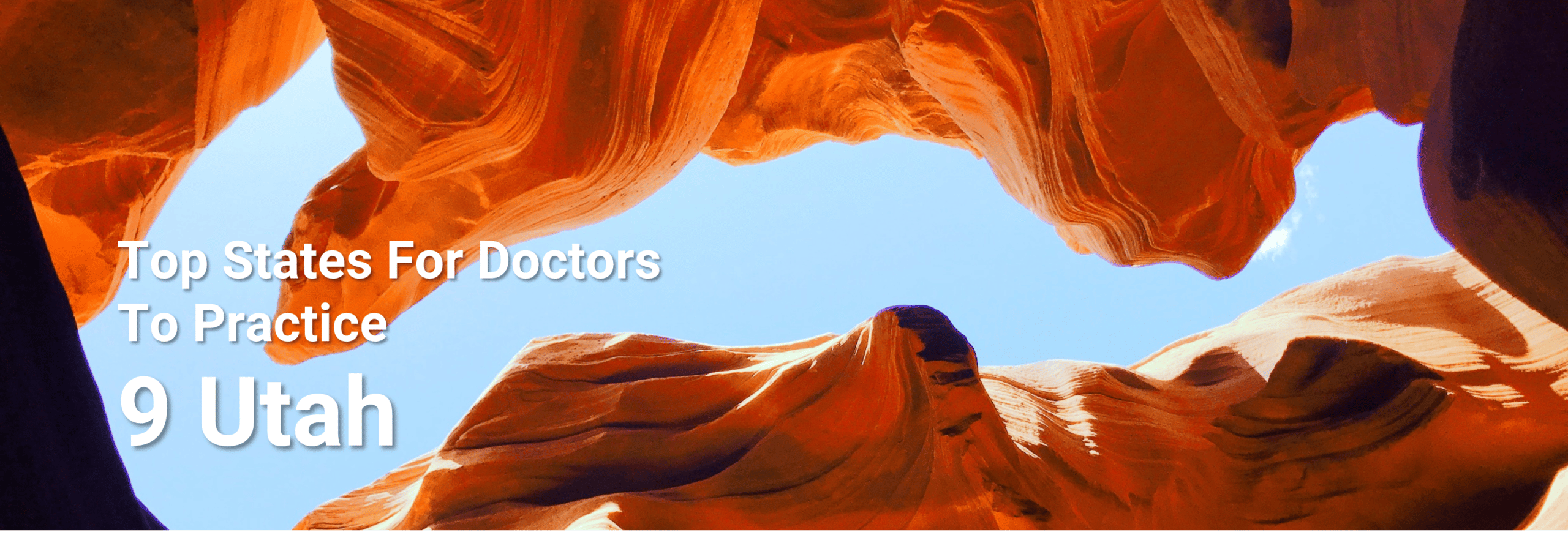 Top States for Doctors to Practice 9 Utah