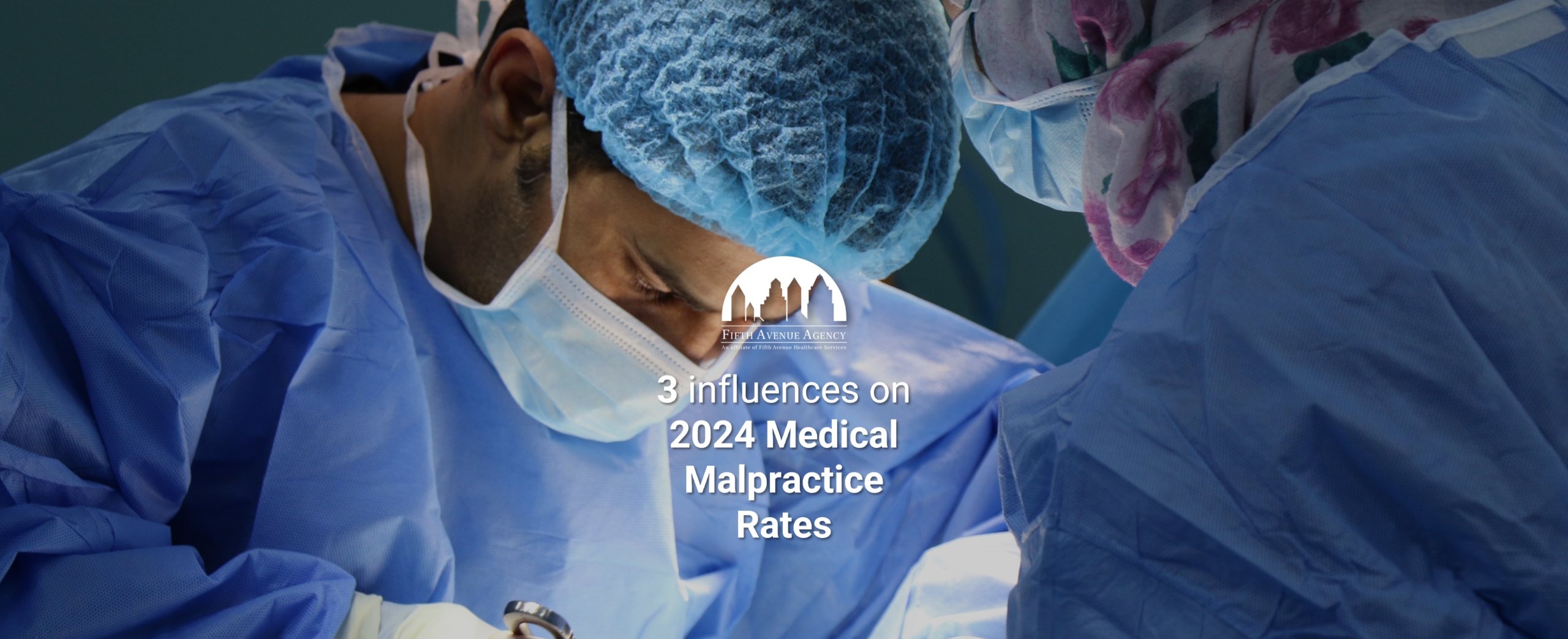 3 Impacts To 2024 Medical Malpractice Rates