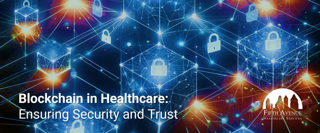 Blockchain In Healthcare